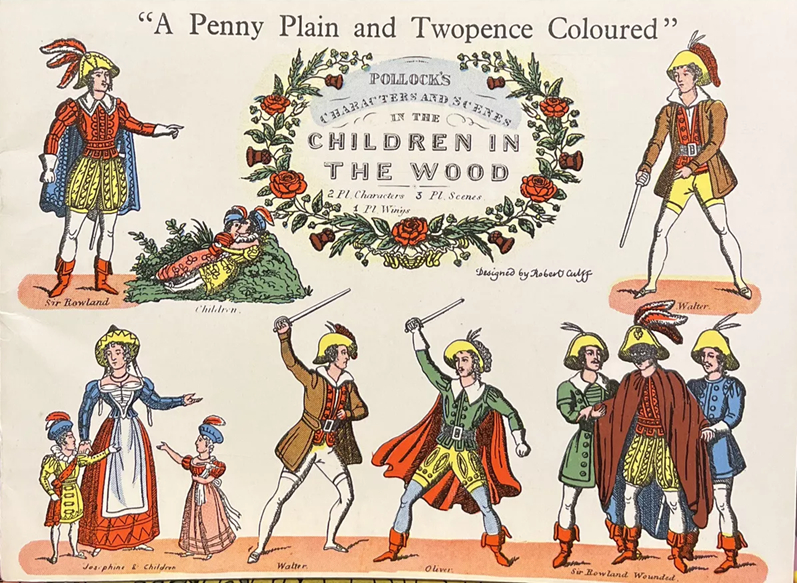 Colourful printed characters from a toy theatre staging of Children in the Wood.